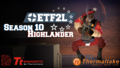 ETF2L Highlander Season 10 Banner.png